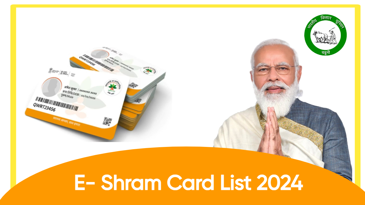 E- Shram Card List 2024